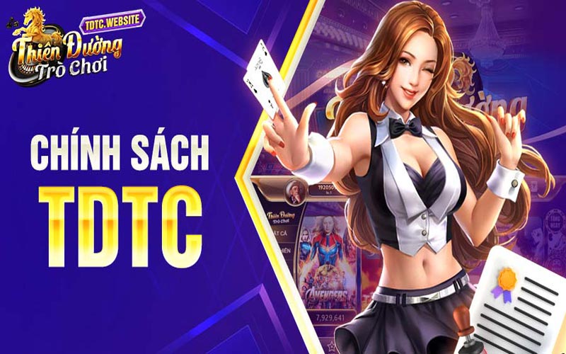 Chính sách bảo mật TDTC - Thiên Đường Trò Chơi mới nhất hôm nay